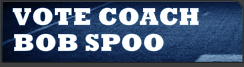 Vote for Coach Spoo