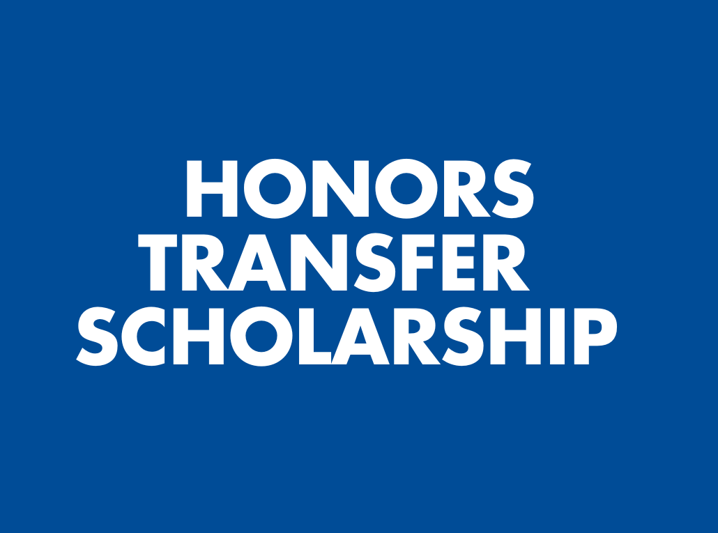 Transfer Honors Scholarship