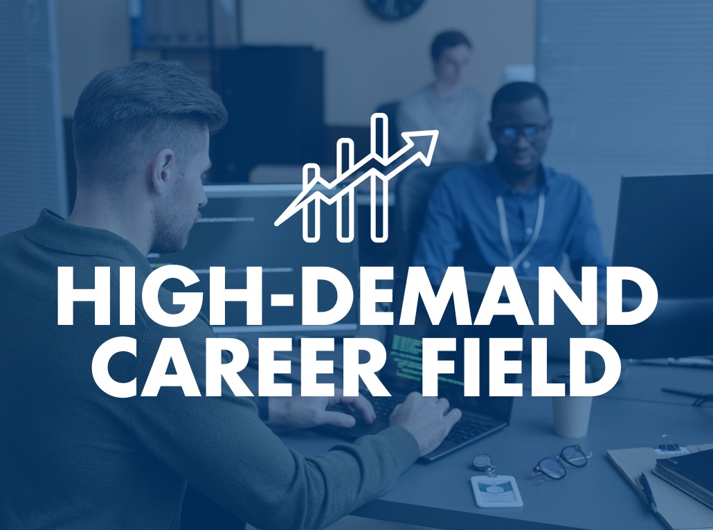 High-Demand Career Field