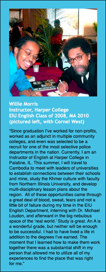 Willie Morris, Instructor, Harper College, EIU English Class of 2008, MA 2010