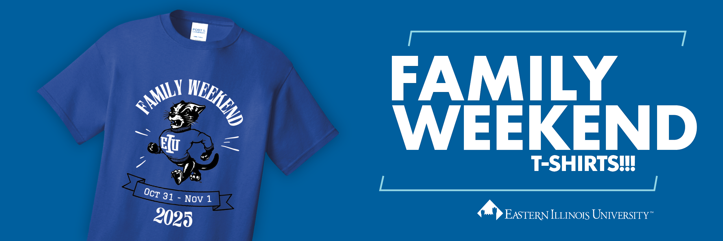2025 EIU Family Weekend Shirts