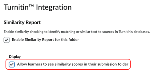 Allow learners to see similarity scores in their submission folder
