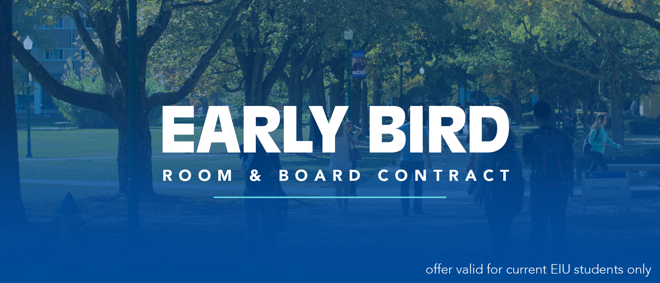 Eastern Illinois University Housing Early Bird